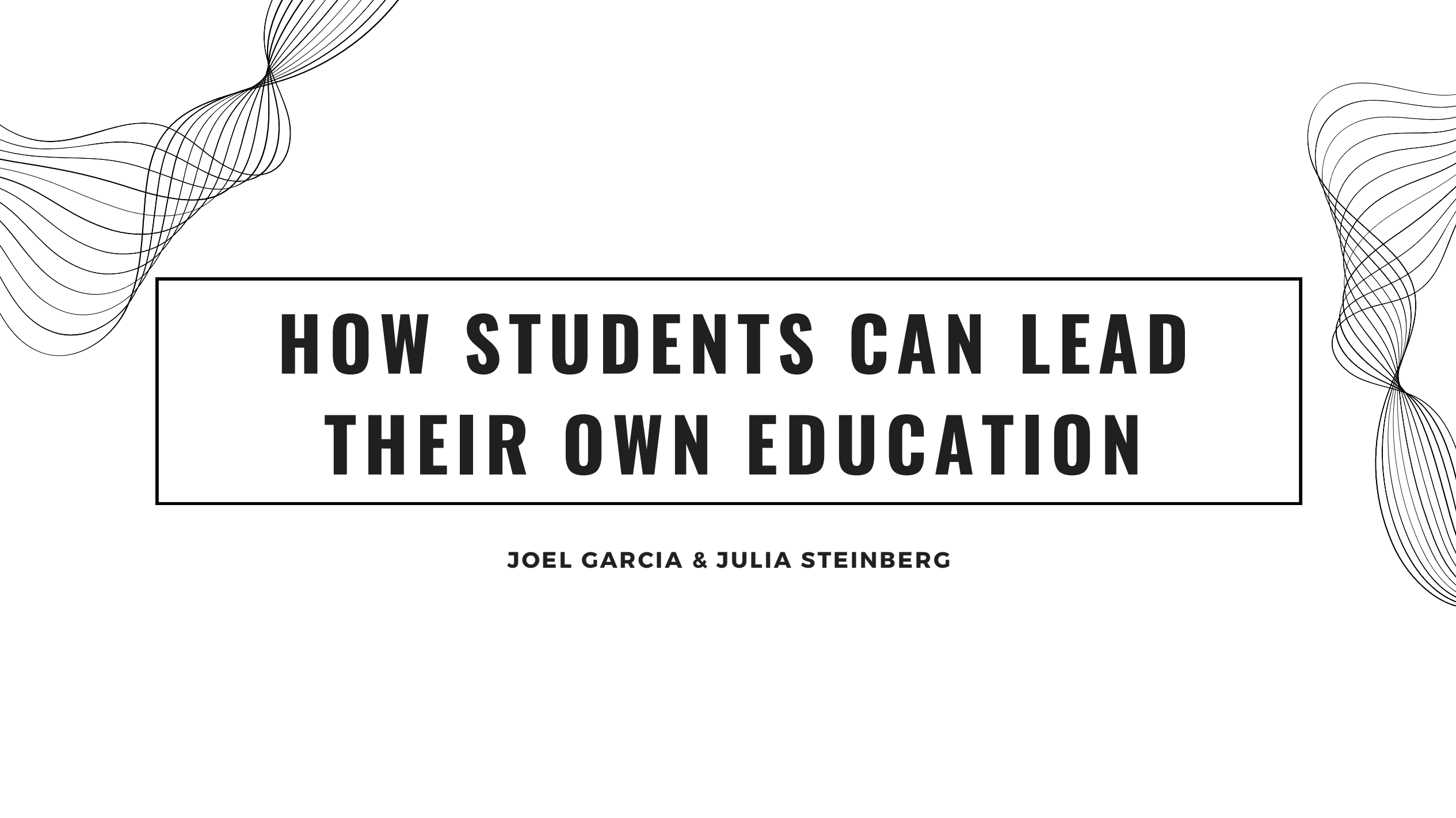 How Students can lead their own education